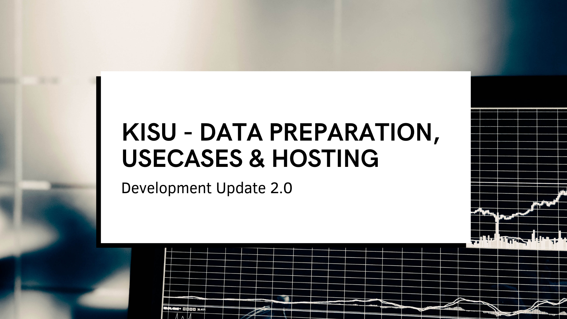 Development update 2.0 — Was im KISU Projekt bisher passiert ist